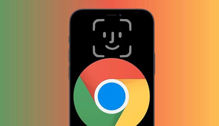 كيفية قفل علامات تبويب التصفح المتخفي في متصفح Chrome على أجهزة iPhone