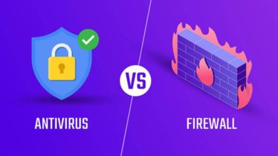 ما هو الفرق بين جدار الحماية Firewall ومكافح الفيروسات Antivirus؟