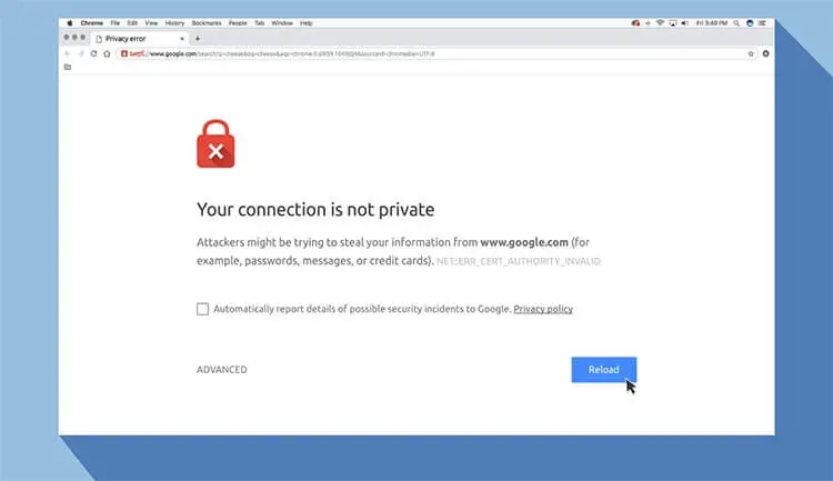 أفضل 8 طرق لحل مشكلة Your Connection Is Not Private في متصفح كروم