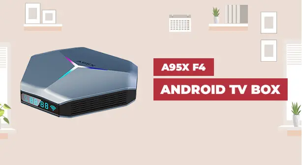 جهاز  A95X F4 TV Box