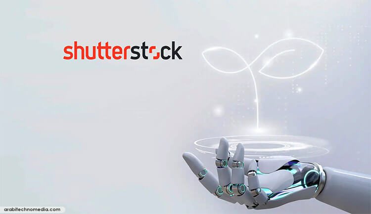 Shutterstock AI أداة جديدة لإنشاء الصور عبر الذكاء الاصطناعي