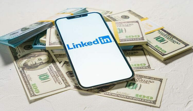 أهم نصائح لبدء استخدام موقع LinkedIn لكسب المال من الوظائف